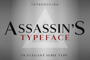 Assassin s Typeface: Bold Serif for Memorable Marketing