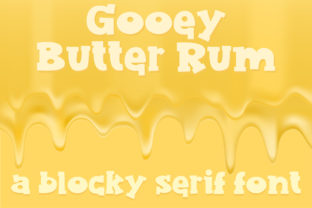 Gooey Butter Rum: A Chubby Serif Font for Your Creative Projects