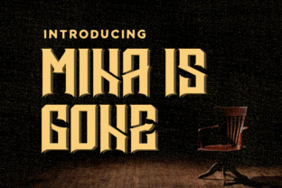 Mina is Gone: A Bold Blackletter Font for Creative Makers