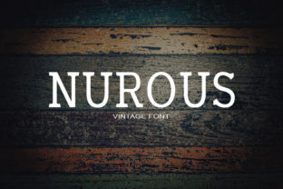 Nurous: A Stylish Serif Typeface for Stronger Campaign Impact